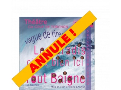 ANNULATION de l'après-midi théâtre pour tous, au profit de l'autonomie des personnes en situation de handicap !